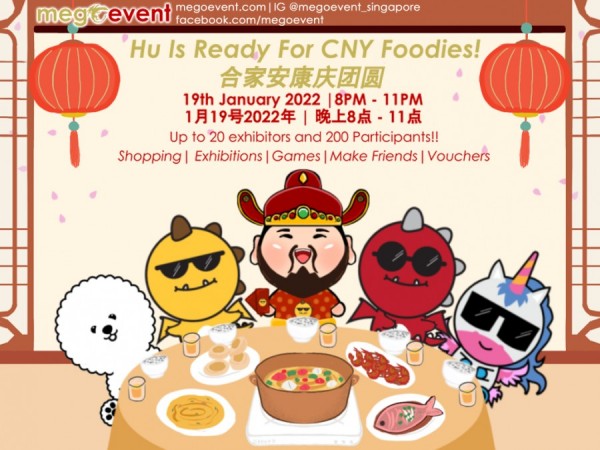 Hu (Tiger) Is Ready For CNY Foodies!